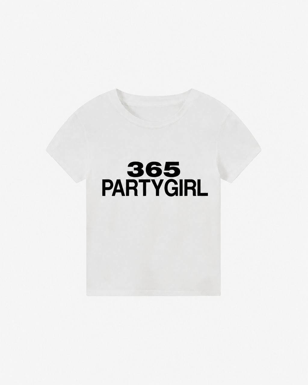365 PARTYGIRL Baby Tee