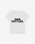 365 PARTYGIRL Baby Tee